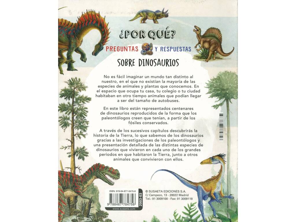 ¿Por Qué? Preguntas y Respuestas Sobre Dinosaurios Susaeta S2003003